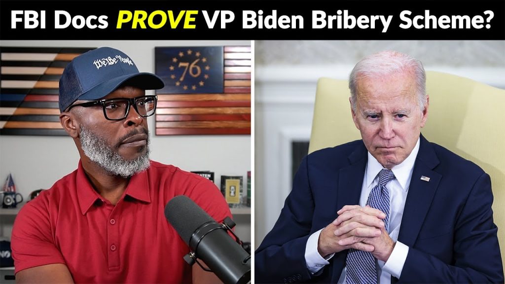 FBI Docs ALLEGE Biden Engaged In BRIBERY Scheme As VP!