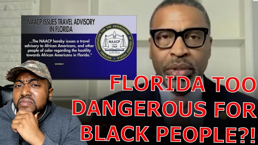 NAACP President SLAPS Florida With Travel Advisory For Black People Because It’s Too Dangerous!