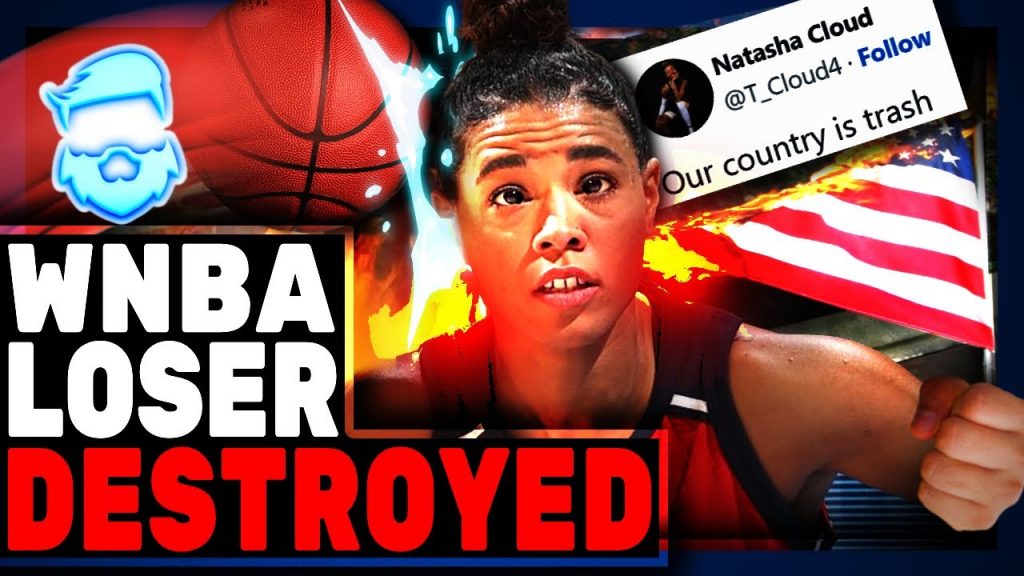 Instant Regret For Woke WNBA Star After Calling America TRASH! Spoiled Brat Shredded!