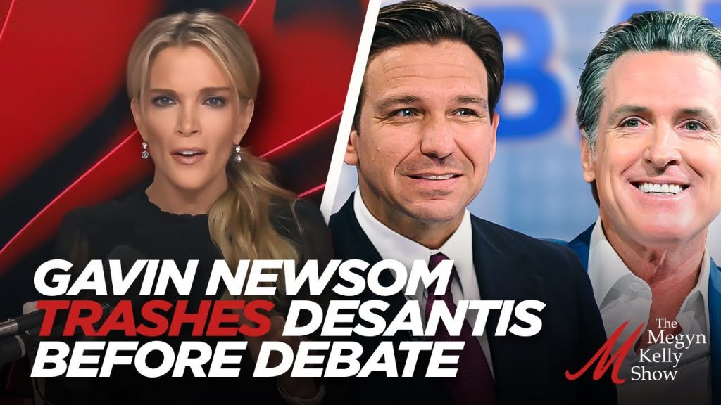 Gavin Newsom Trashes Ron DeSantis Before Debate, and Trans Issues “Distractions,” with Larry Elder