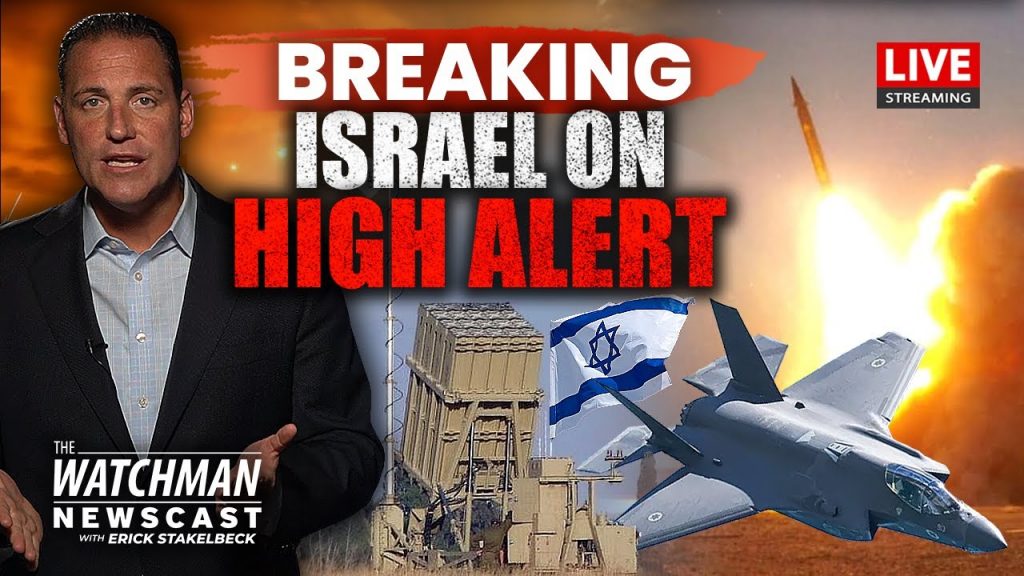 Israel on HIGH ALERT for Iran ATTACK; U.S. Issues Travel WARNING | Watchman Newscast LIVE