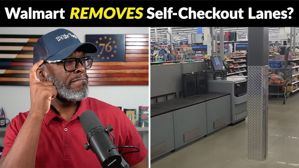 Walmart Removes ALL Self-Checkout Lanes From Some Stores… WHY?