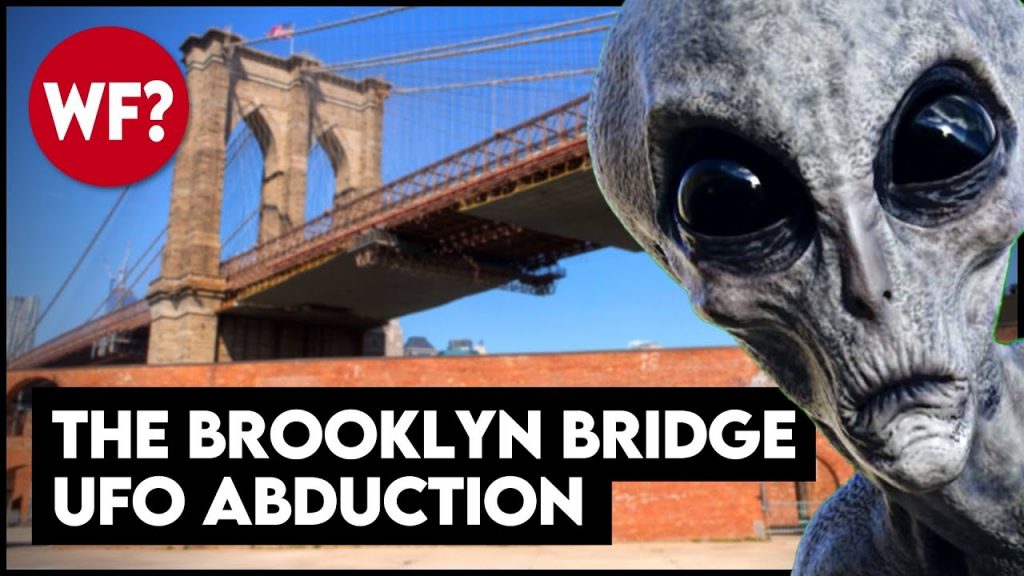 The Brooklyn Bridge UFO | The Weirdest Story You’ll Ever Hear