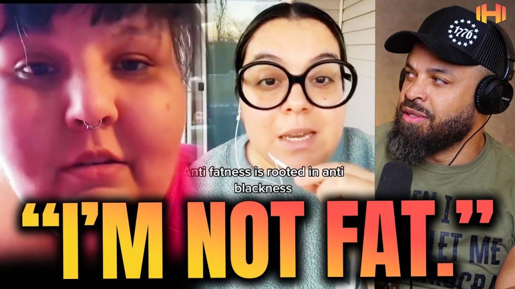 TikTok Fat Influencers Are Now Saying the Unthinkable to Further Their Agenda