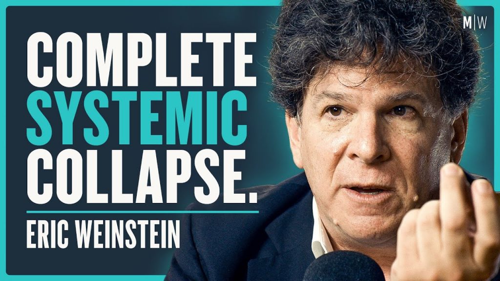 Eric Weinstein – Are We On The Brink Of A Revolution? (4K)