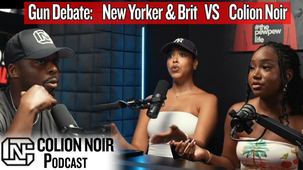 Guns Are The Problem – New Yorker & Brit Debate Colion Noir