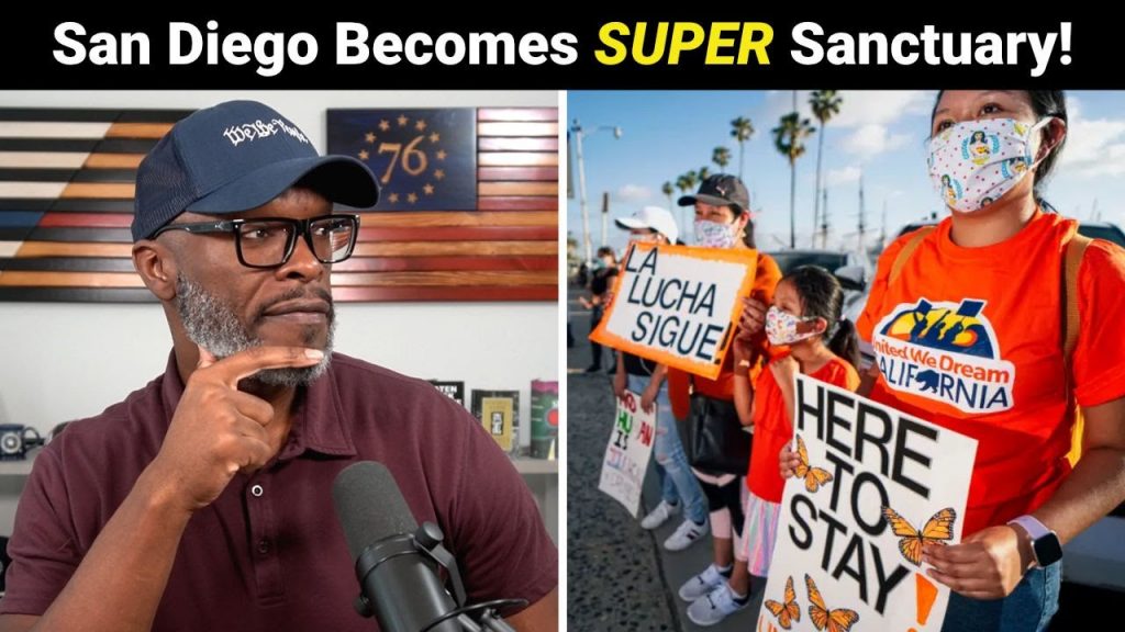 San Diego Enacts SUPER SANCTUARY Law To Protect CRIMINAL Migrants!