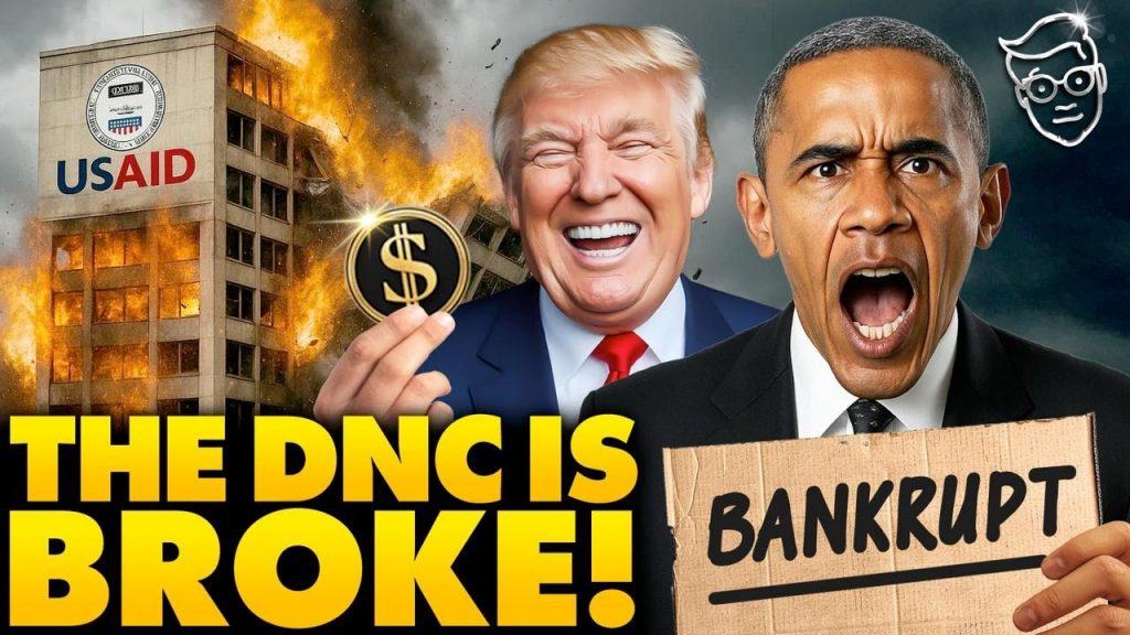BANKRUPT: DNC Announces They Are BROKE, Forced to Borrow for Cash After Trump & Elon Defunded USAID