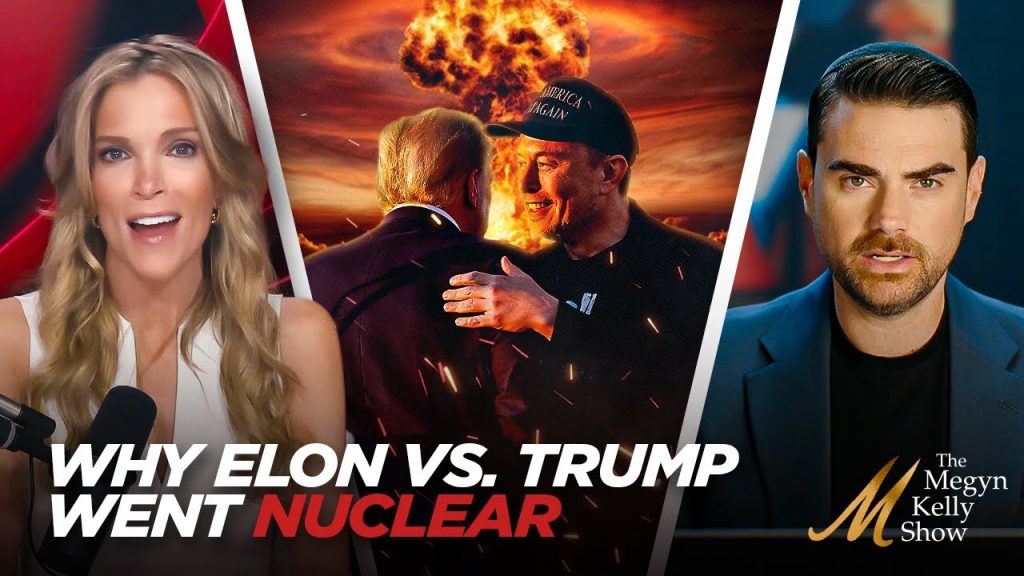 The Real Reason Elon Musk vs. Trump Went Nuclear… And What Happens Next, with Ben Shapiro