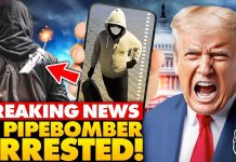January 6th Pipe Bomb Suspect ARRESTED By FBI, Identified as ‘Extremist, Left-Wing’ | What We Know…