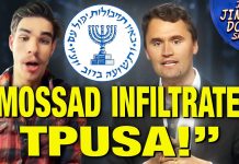 Whistleblower EXPOSES Shady Mossad Operatives Inside TPUSA!