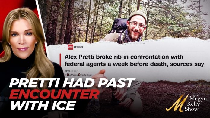 Megyn Kelly on Bombshell New Article About Alex Pretti's PAST Interaction with ICE Before Shooting